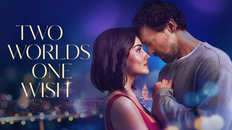 دانلود فیلم Two Worlds One Wish 2025 دو دنیا یک آرزو