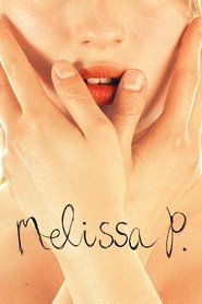 دانلود فیلم ملیسا پی.Melissa P.