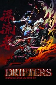 دانلود انیمه ولگردها Drifters