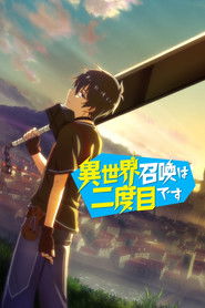 دانلود انیمه Isekai Shoukan wa Nidome desu احضار شده به دنیایی دیگر برای دومین بار