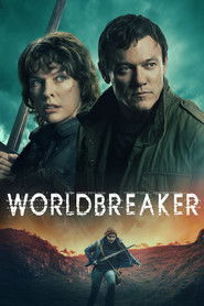 دانلود فیلم Worldbreaker 2025 ویرانگر جهان