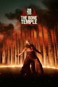 دانلود فیلم ۲۸ سال بعد: معبد استخوان 28 Years Later: The Bone Temple 2026
