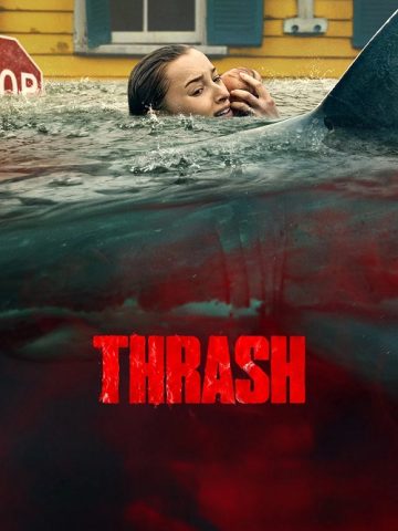 دانلود فیلم در محاصره طوفان Thrash