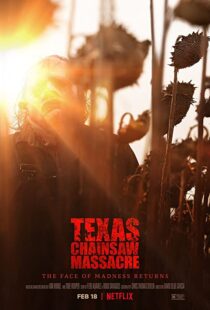 دانلود فیلم کشتار با اره برقی در تگزاس Texas Chainsaw Massacre 2022