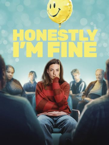 دانلود فیلم راستش، حالم خوبه Honestly, I’m Fine 2026