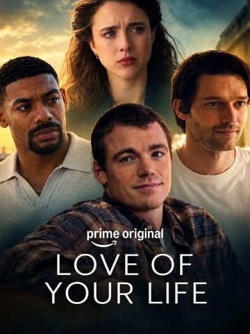 دانلود فیلم یک برخورد اتفاقی Love of Your Life