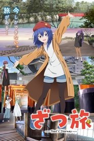 دانلود انیمه Zatsu Tabi: That’s Journey زاتسوتابی – این همان سفر است!