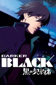 دانلود انیمه Darker than Black: Kuro no Keiyakusha تیره‌تر از سیاهی