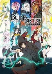 دانلود انیمه تقسیم بندی کن کد سفید Build Divide Code Black