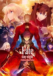 دانلود انیمه Fate/stay night: Unlimited Blade Works