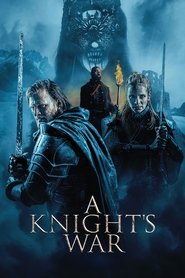 دانلود فیلم A Knight’s War 2025 جنگ شوالیه
