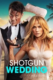 دانلود فیلم Shotgun Wedding 2022 عروسی خونین