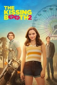 دانلود فیلم غرفه بوسه ۲ The Kissing Booth 2 2020