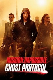 تماشای فیلم هندی مأموریت: غیرممکن – پروتکل شبح Mission: Impossible – Ghost Protocol 2011