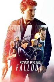 تماشای فیلم ماموریت غیرممکن فال‌اوت Mission: Impossible – Fallout 2018