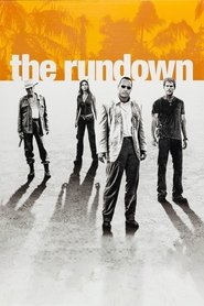 تماشای فیلم از پا افتاده The Rundown 2003