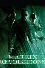 تماشای فیلم انقلاب های ماتریکس The Matrix Revolutions 2003